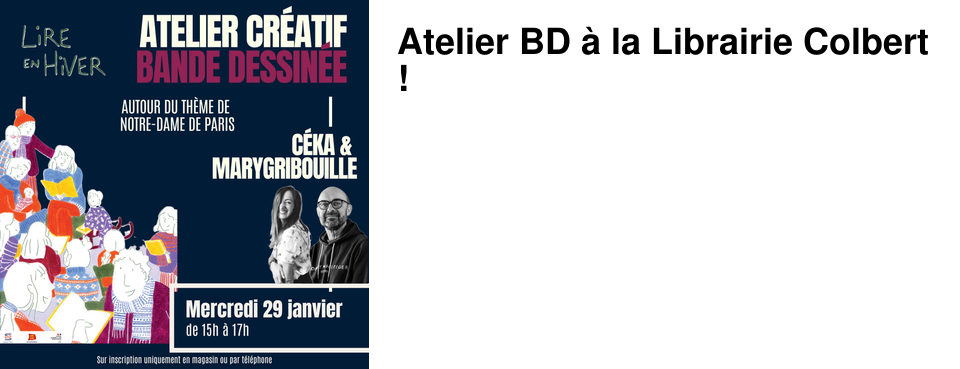 Atelier BD � la Librairie Colbert !