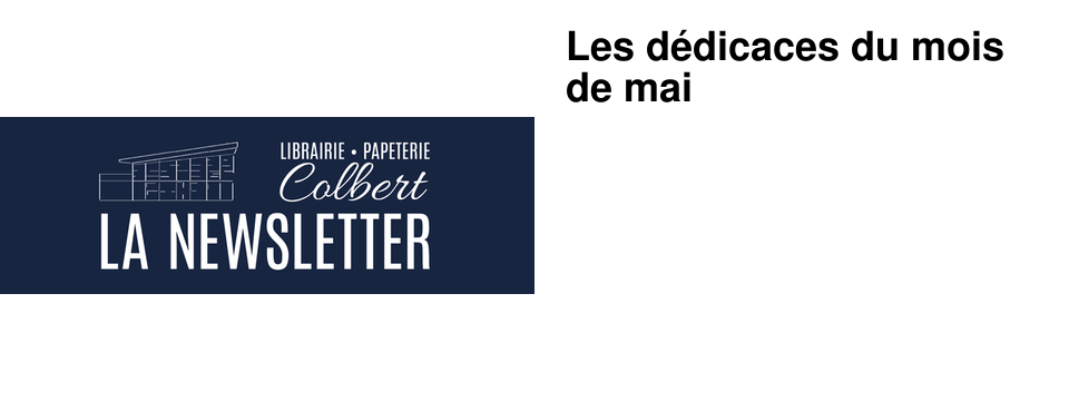 Les d�dicaces du mois de mai 