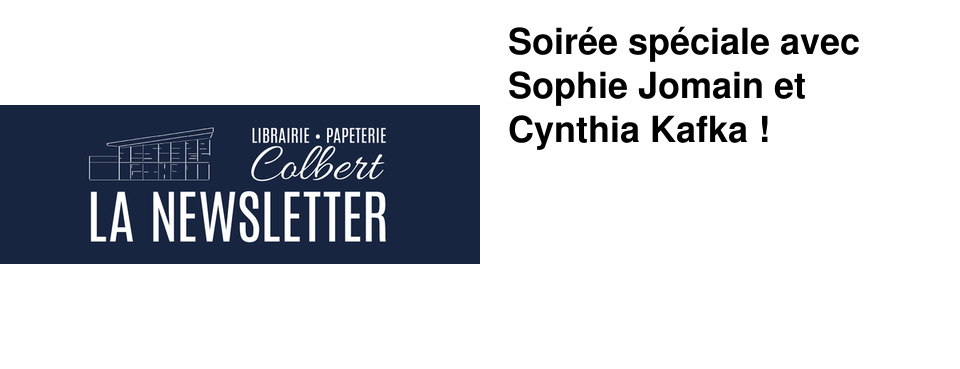 Soir�e sp�ciale avec Sophie Jomain et Cynthia Kafka !