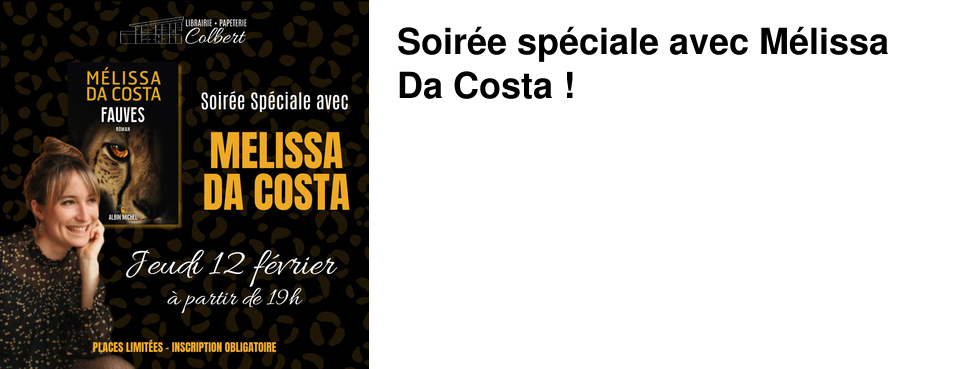 Soir�e sp�ciale avec M�lissa Da Costa ! 