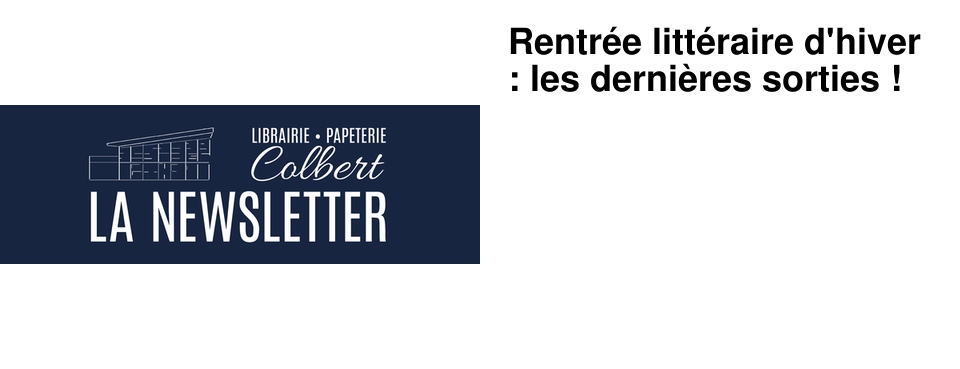 Rentr�e litt�raire d'hiver : les derni�res sorties !