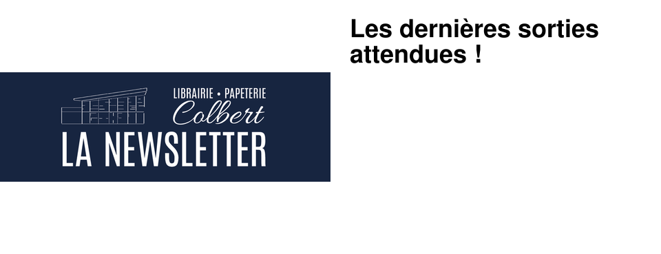 Les derni�res sorties attendues ! 
